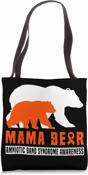 Amniotic Band Syndrome Mama Bear Support Mother Mom Family Tote Bag