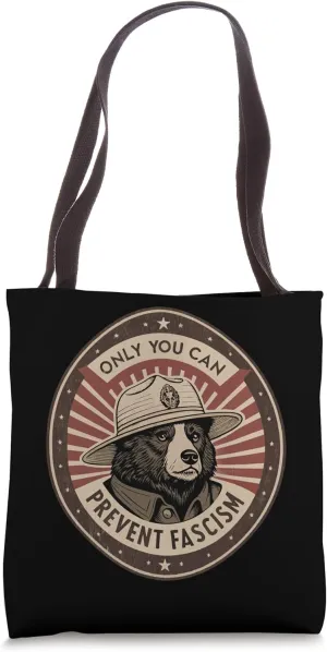 Anti Trump - Only You Can Prevent Facism - Defend Democracy Tote Bag