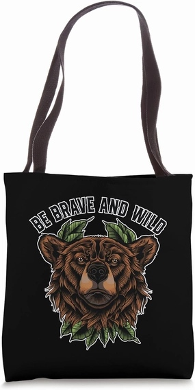 Be Brave and Wild - Bear Tattoo Art Design Tote Bag