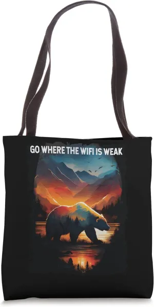Go Where The Wifi Is Weak bear hiking camping Tote Bag