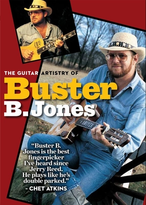 Guitar Artistry Of Buster B. Jones