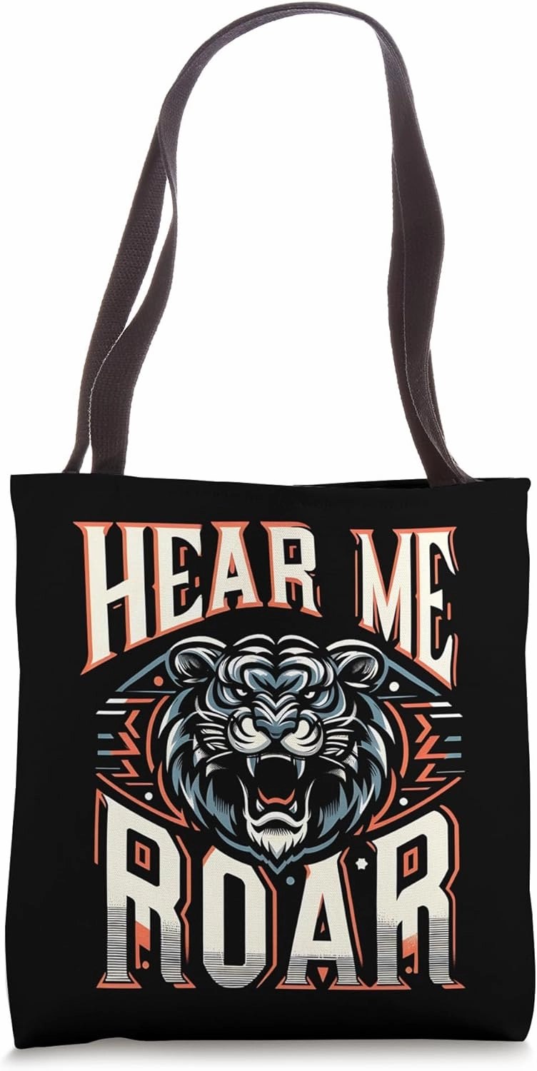 Hear Me Roar Bear Funny Graphic Tees Tote Bag
