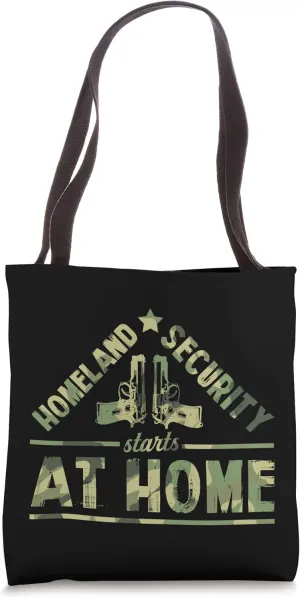 Homeland Security Starts At Home 2A Pro Second Amendment Tote Bag