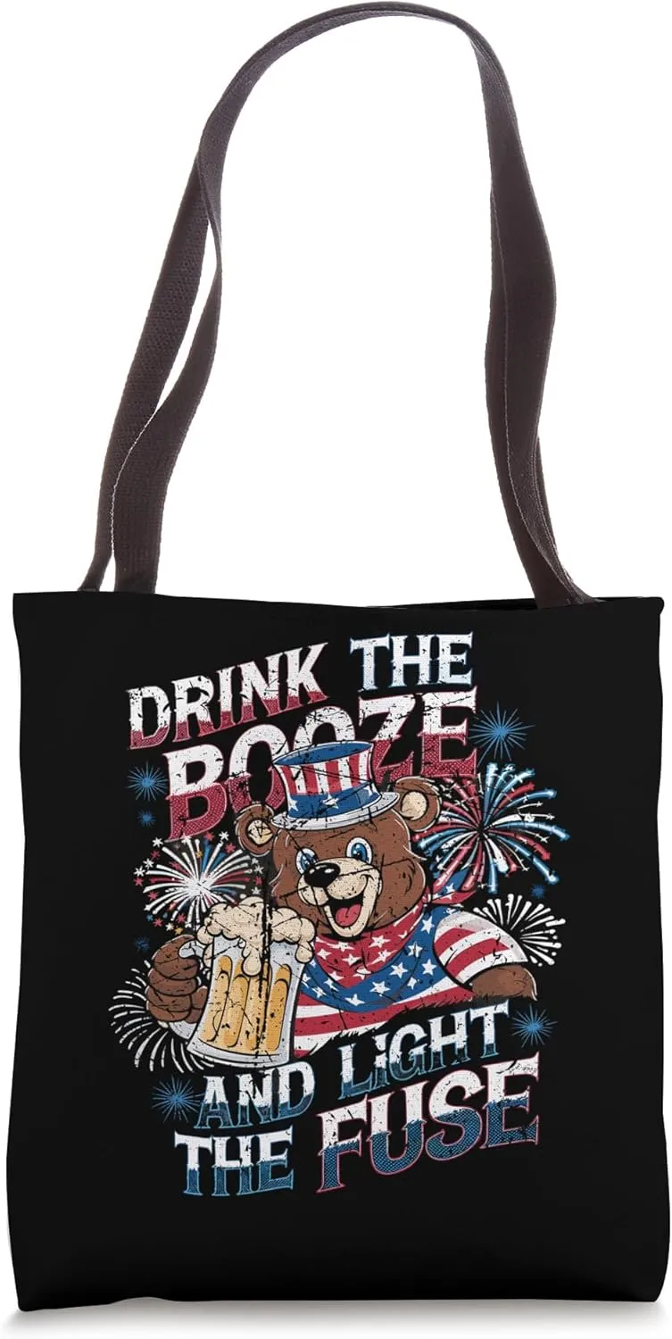 Patriotic Bear Drink the Booze and Light the Fuse Tote Bag