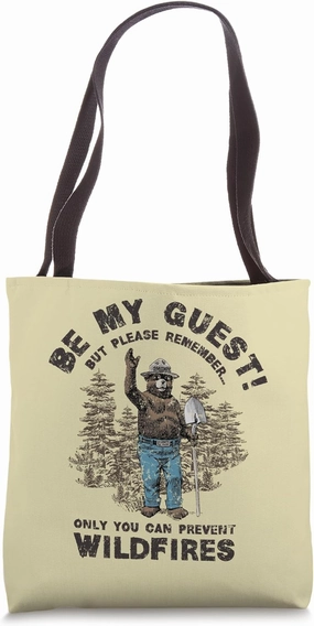 Smokey Bear Be My Guest Please Remember Tote Bag