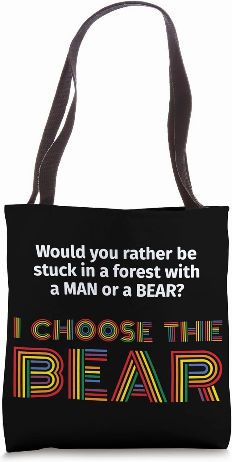 Would You Pick a Bear or Man? Dilemma LGBTQ Tote Bag