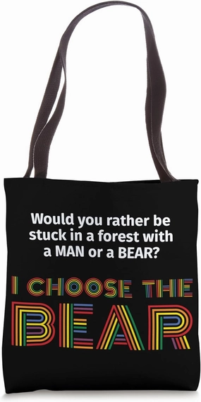 Would You Pick a Bear or Man? Dilemma LGBTQ Tote Bag