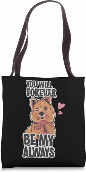 You Will Forever Be My Always Cute Bear Valentines Day Tote Bag